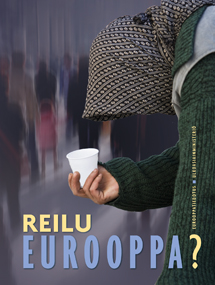 Reilu Eurooppa? -kirjan julkistamistilaisuus maanantaina 1.10.2012 klo 11-13.00 Pikkuparlamentin kansalaisinfossa